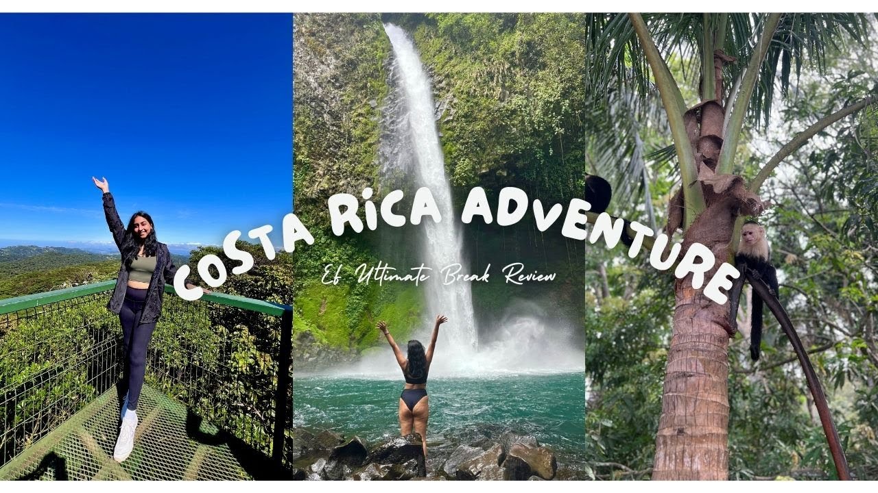 Costa Rica w/ EF Ultimate Break | FULL REVIEW + $100 discount code