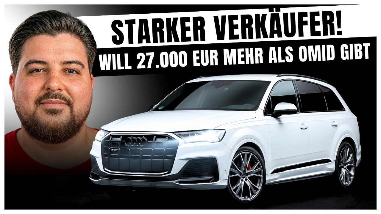 Krasse Differenz beim Audi SQ7-Deal! Omid kämpft gegen harten Verkäufer!
