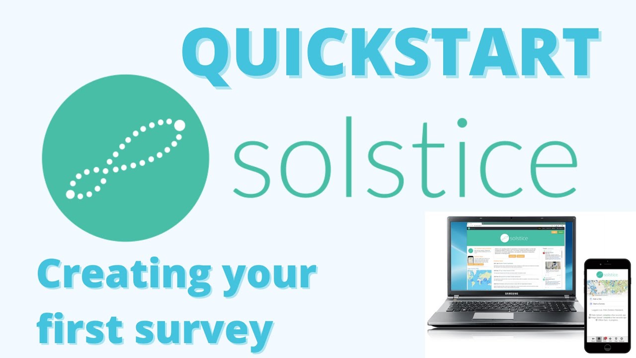 Solstice Quickstart - Your First Survey