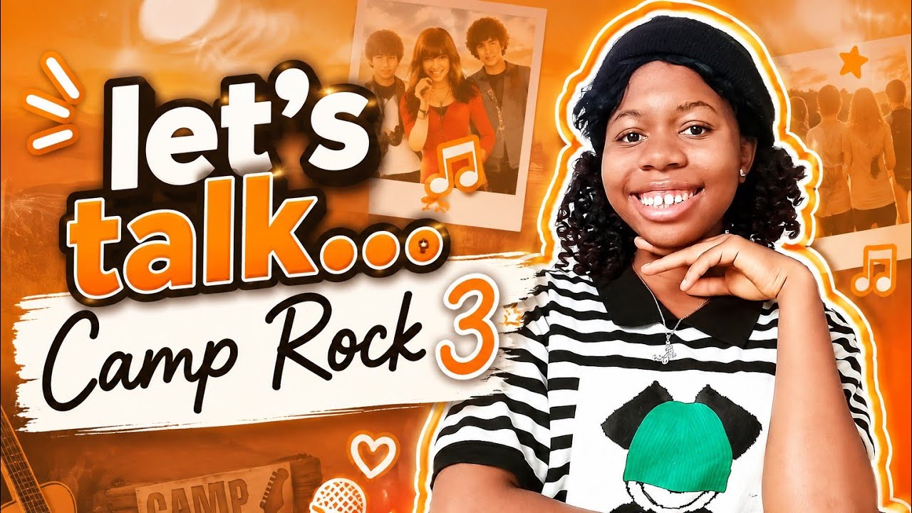 Let's talk... CAMP ROCK 3! | Reviews and Release date. 