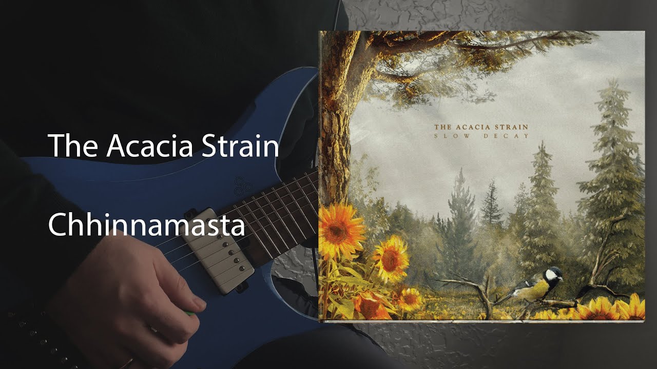 The Acacia Strain - Chhinnamasta (Cover)