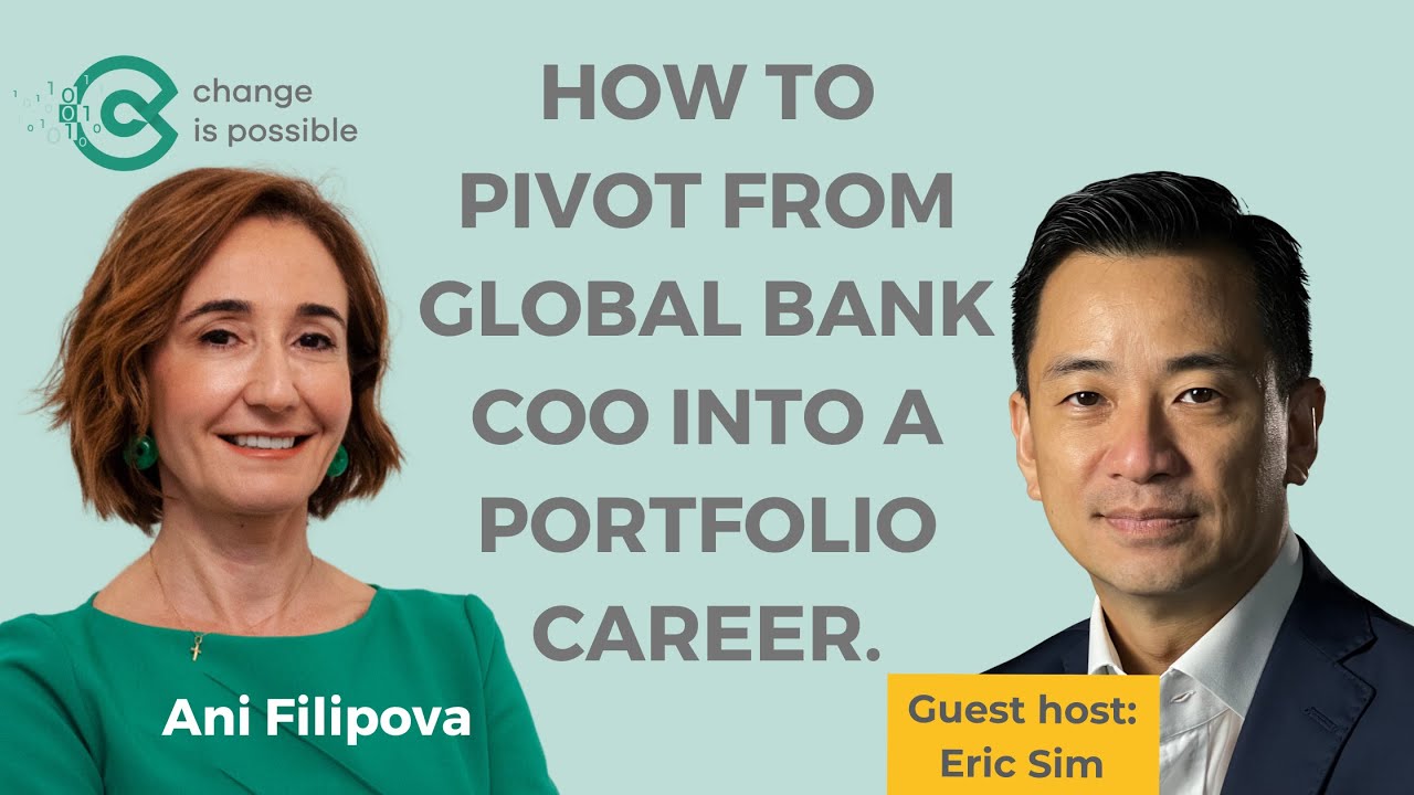 Career change at 50: The unconventional path from Bank COO to a portfolio career
