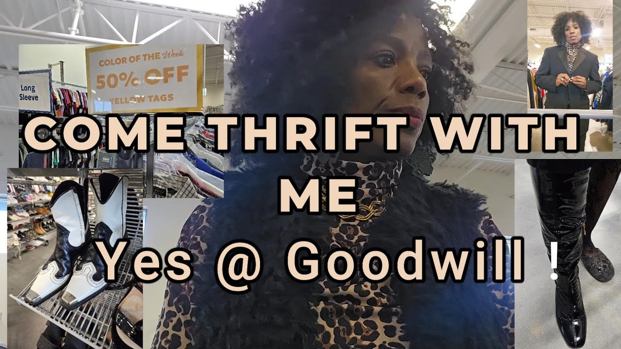 Come Thrift With Me - Yes At Goodwill