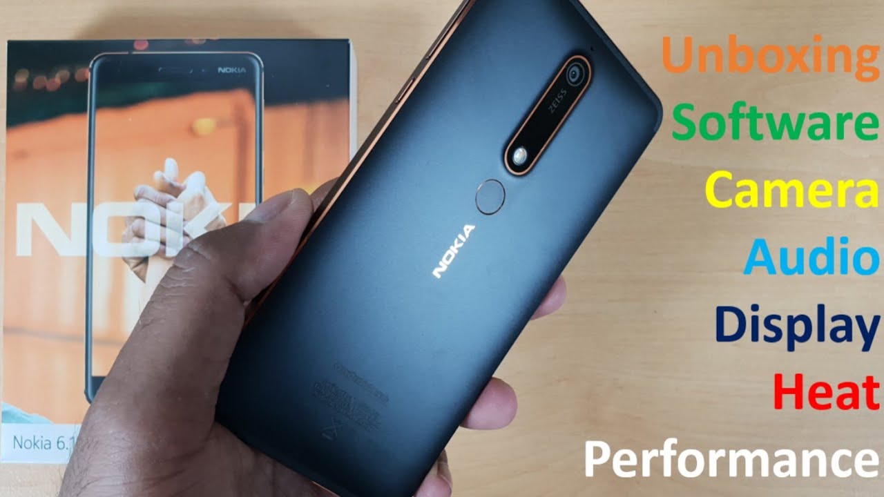 [Hindi] Nokia 6.1 (2018) Unboxing & Full Complete Review - Still Many Mistakes !!!