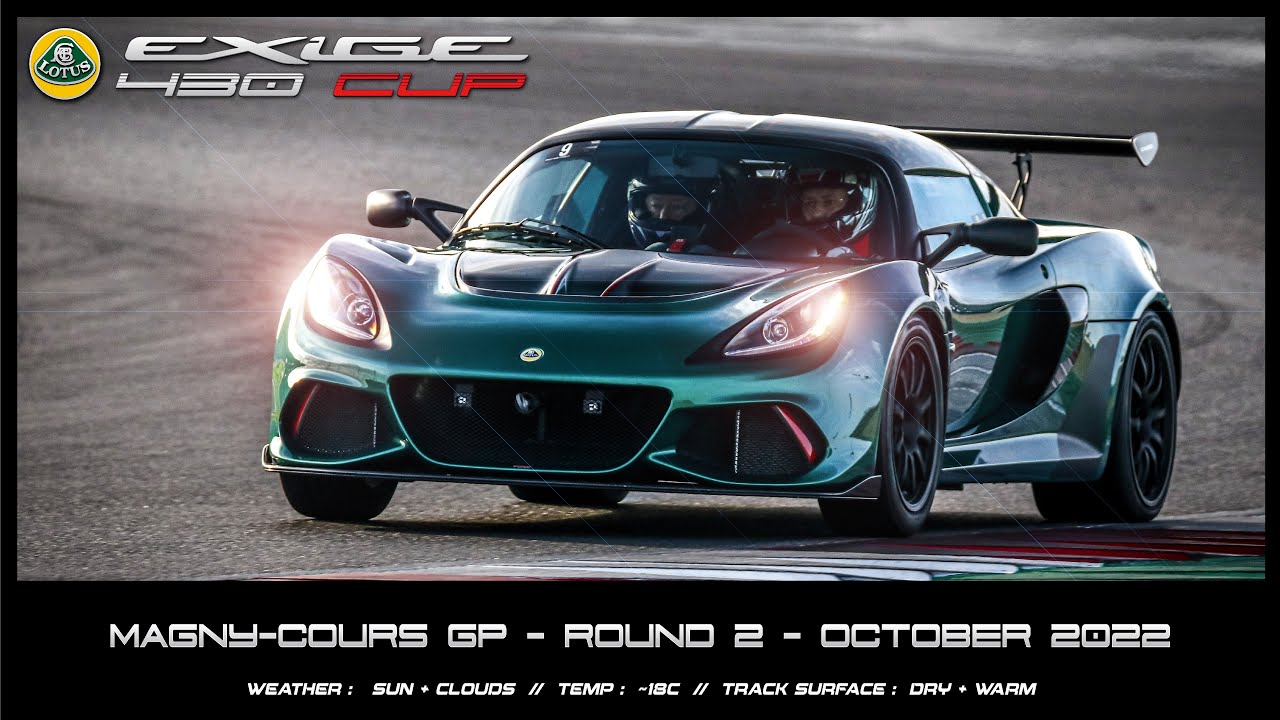 Lotus Exige 430 CUP - Magny-Cours GP -  Pace up - [4K]