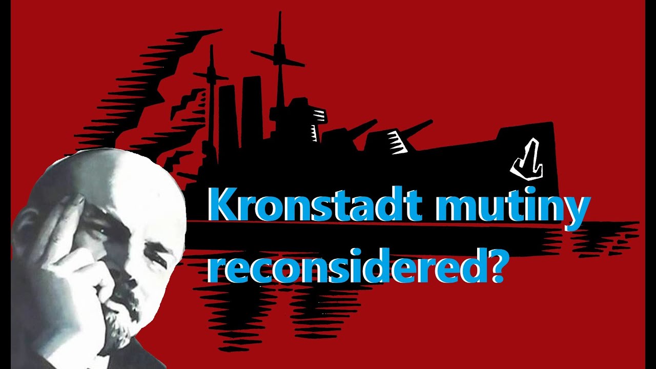 Kronstadt Mutiny Again (Re: Badmouse)