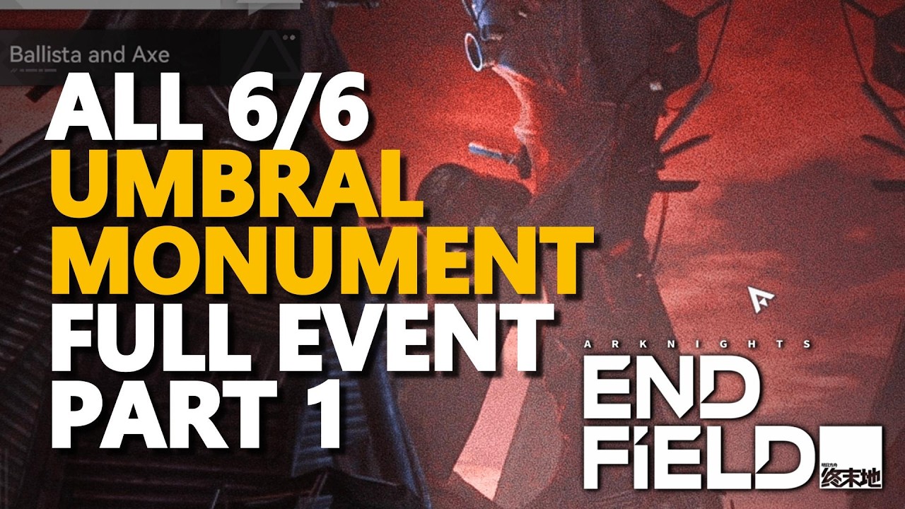 Umbral Monument FULL EVENT 1 Arknights Endfield