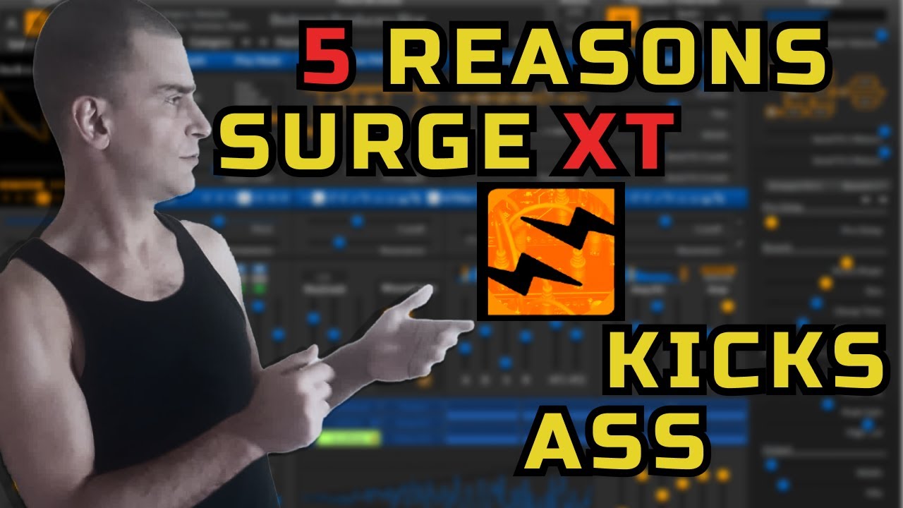 5 Reasons SurgeXT is one of the most awesome synth plugins ever