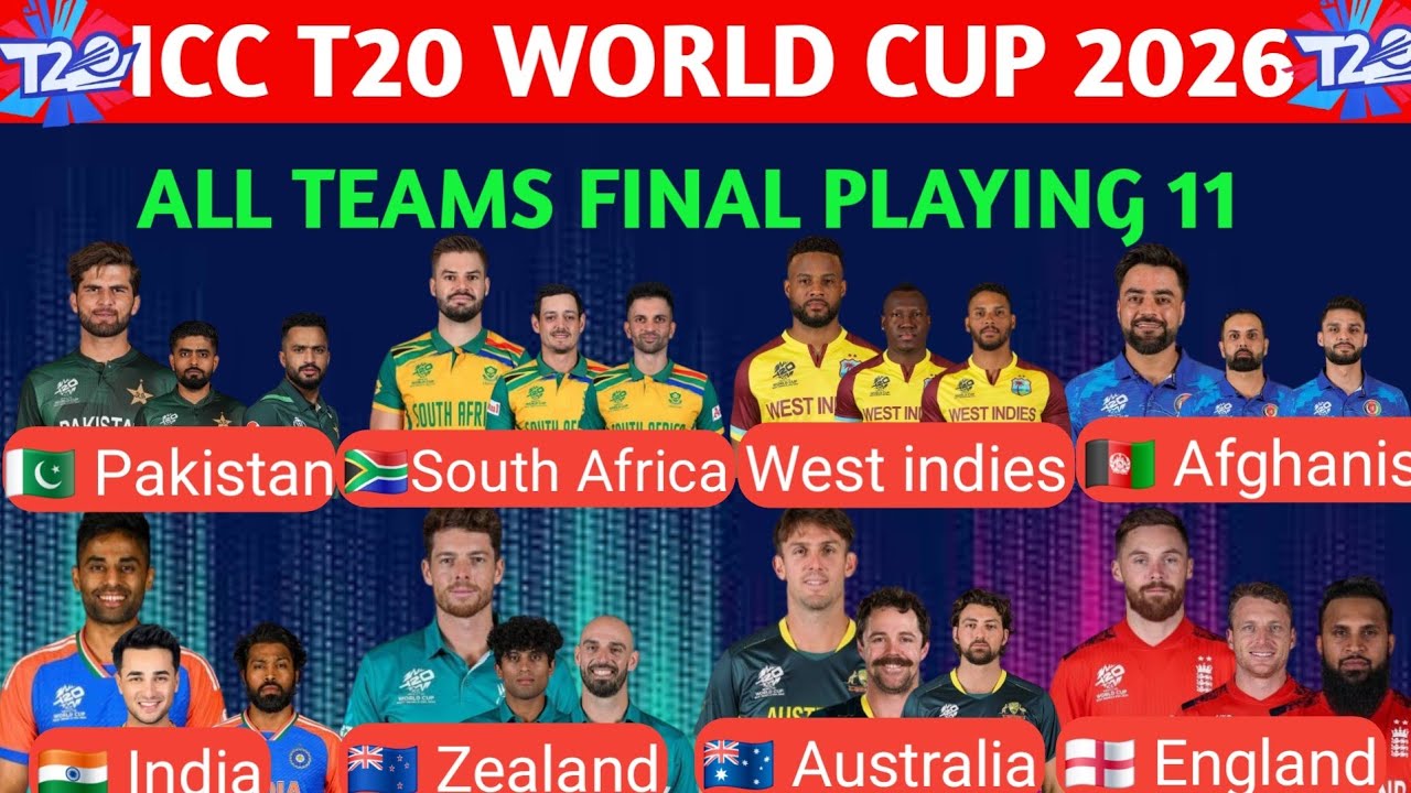 T20 World Cup 2026 | All Teams Final Playing 11