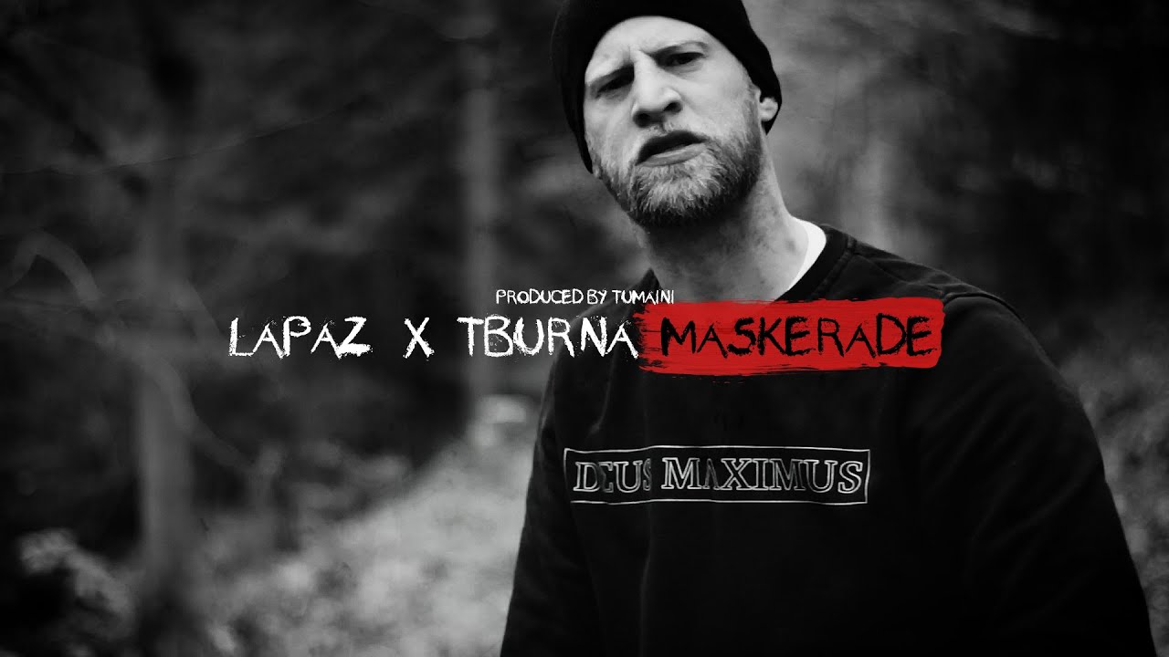 LAPAZ FT. TBURNA - MASKERADE (PROD. BY TUMANI)