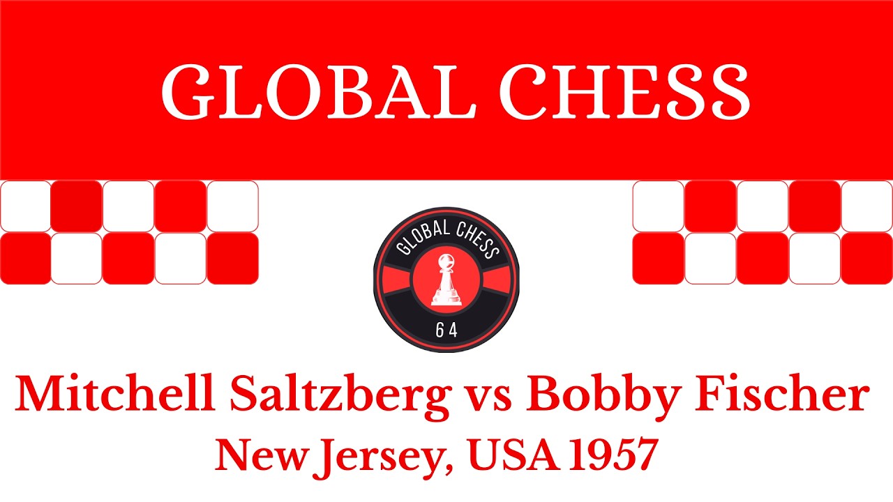 Mitchell Saltzberg vs Bobby Fischer. New Jersey, USA 1957