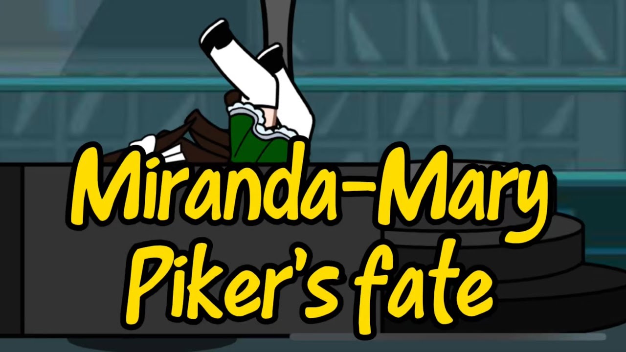 Miranda-Mary Piker's Fate| catcf| AARONTV| READ DESCRIPTION!!
