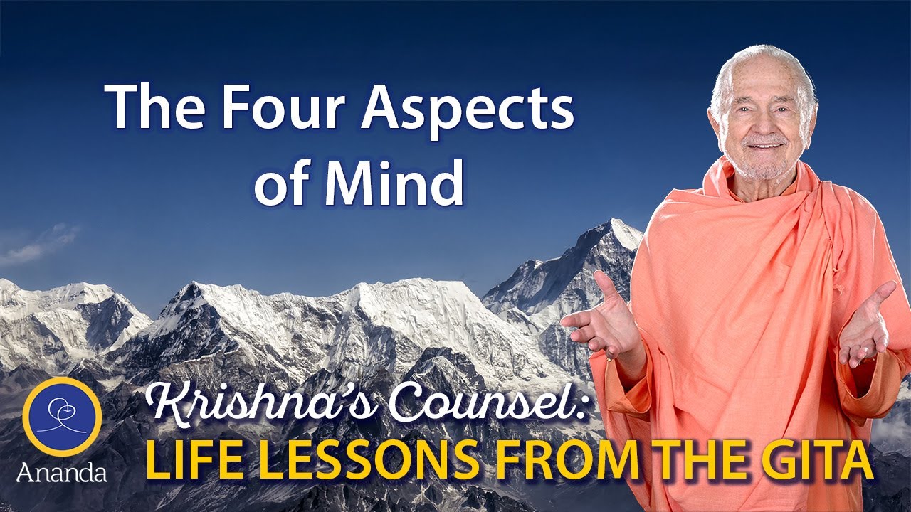 The Four Aspects of Mind (The Essence of the Bhagavad Gita Explained by Paramhansa Yogananda)