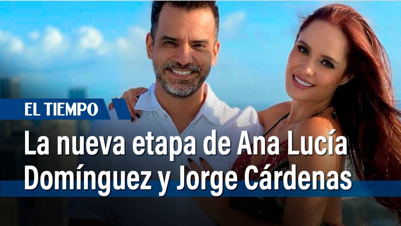 Ana Lucía Domínguez y Jorge Cárdenas revelan los retos y alegrías de la paternidad | El Tiempo