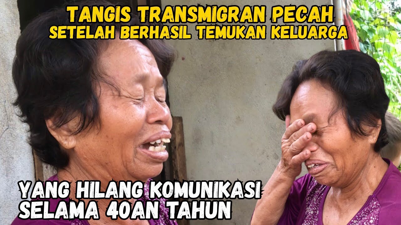 EMPAT PULUH TAHUN HILANG KOMUNIKASI, AKHIRNYA BU ENCANG BERHASIL TEMUKAN KELUARGA DI KAMPUNG HALAMAN