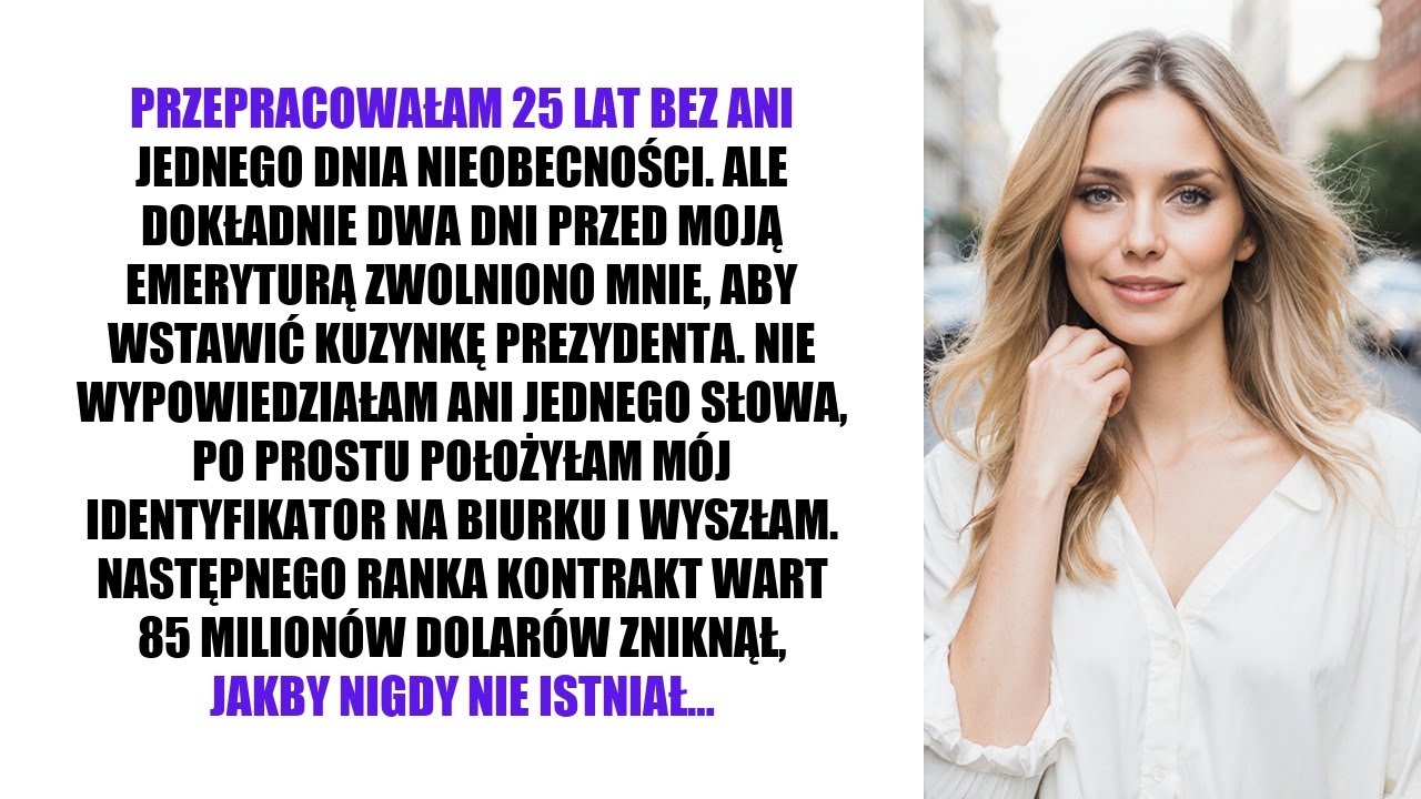 PRZEPRACOWAŁAM 25 LAT BEZ ANI JEDNEGO DNIA NIEOBECNOŚCI. ALE DOKŁADNIE DWA DNI PRZED MOJĄ EMERYTURĄ…
