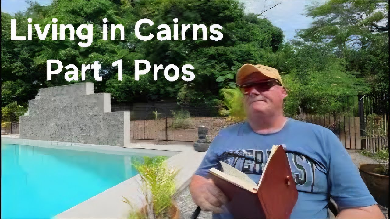 Pros and cons of living in Cairns