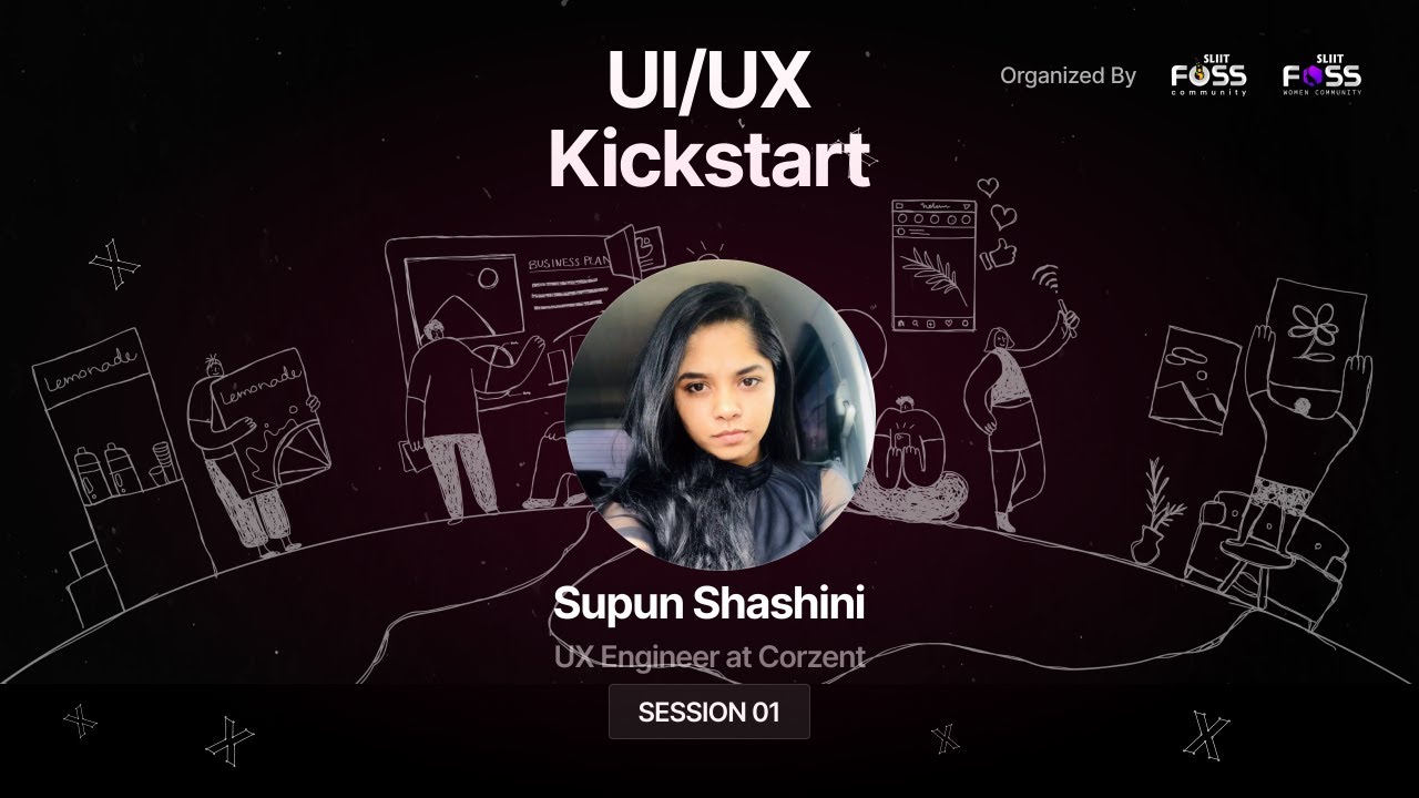 UI/UX Kickstart with Supun Shashini | Session 1