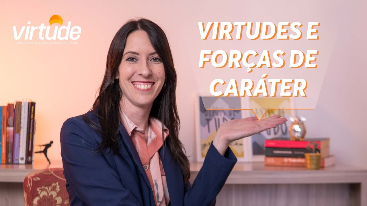 Virtude e For&ccedil;as de Car&aacute;ter