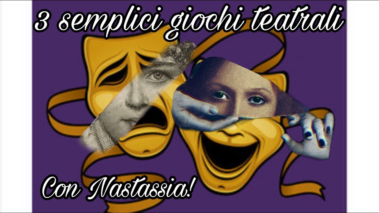 3 Semplici giochi teatrali!