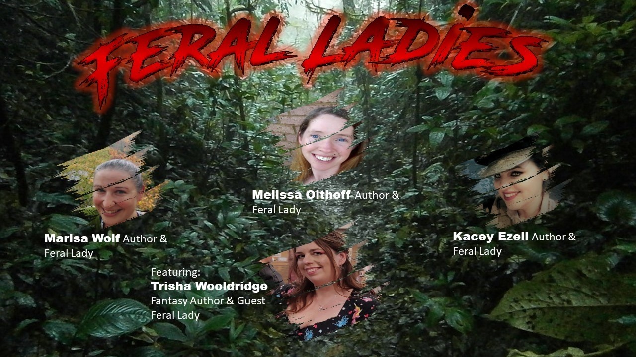 Feral Ladies: Archived Episode, Featuring  Trisha Wooldridge