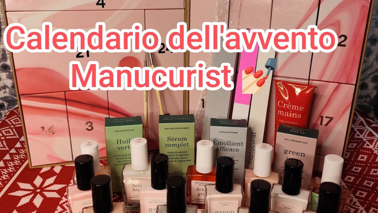 💅🏻 Calendario dell'avvento Manucurist 2024 🤩
