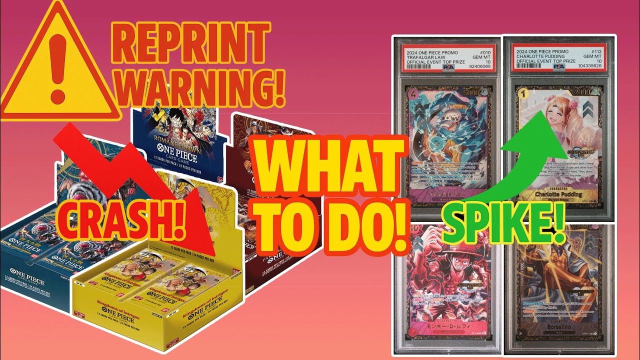 One Piece TCG Reprints?? Prices Could CRASH FAST… Here’s What to Buy!
