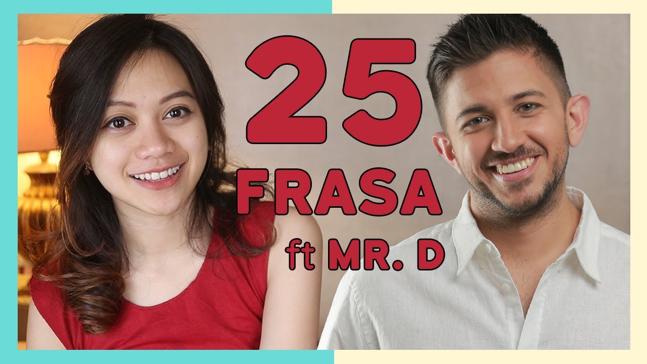 25 FRASA #6 ft. @gurukuMrD - Bahasa Inggris percakapan sehari hari