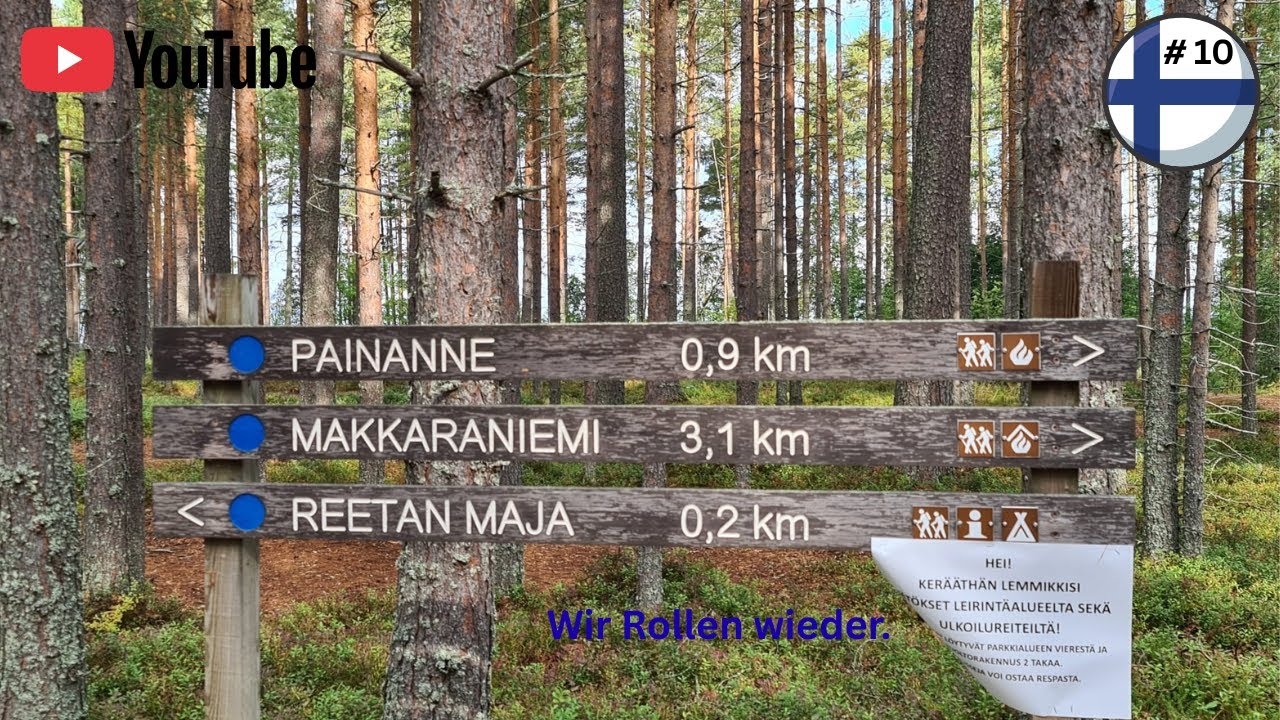 #10 Finnlandroadtrip | Wir Rollen wieder | Stehen im Wald | Tragen uns ein | WC Tour 1A |🤗 | Teil 4