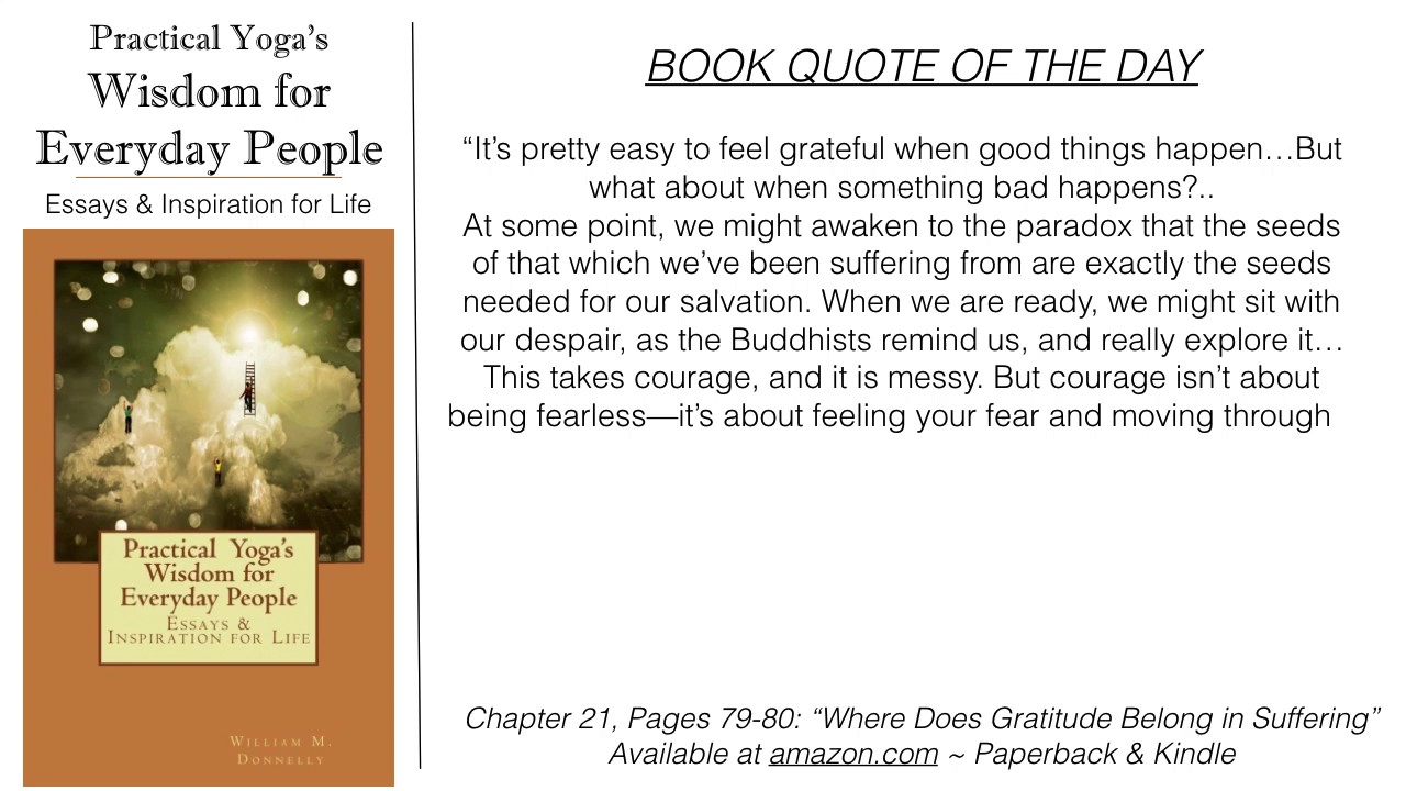 AUDIO BOOK CLIP: GRATITUDE IN SUFFERING? - from Practical Yoga's Wisdom for Everyday People