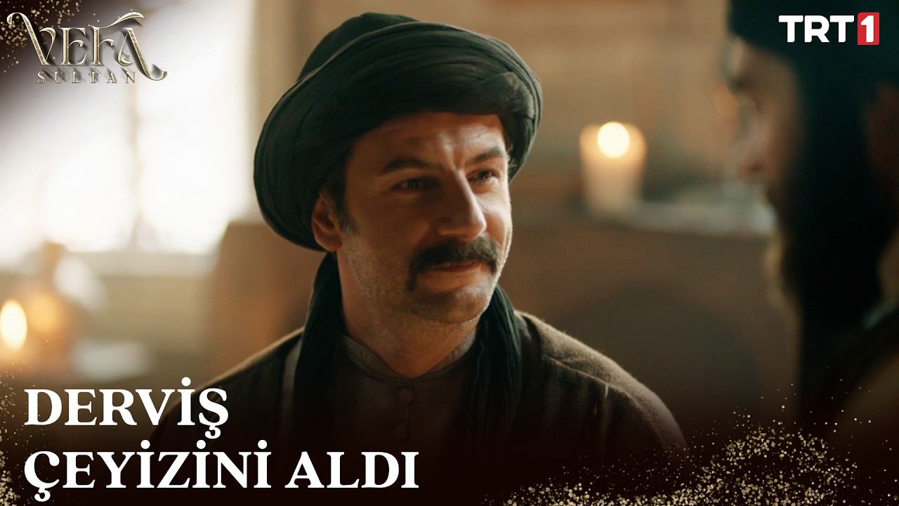Zülfikar Dervişlik Çeyizini Aldı - Vefa Sultan 2. Sezon 20. Bölüm