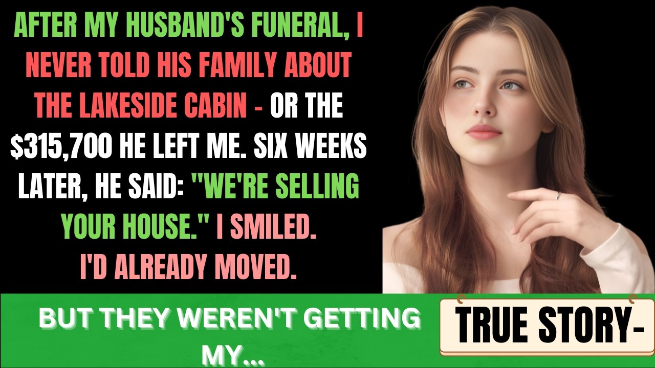 After My Husband's Funeral, I Never Told His Family About the Lakeside House He Left Me—Then They..