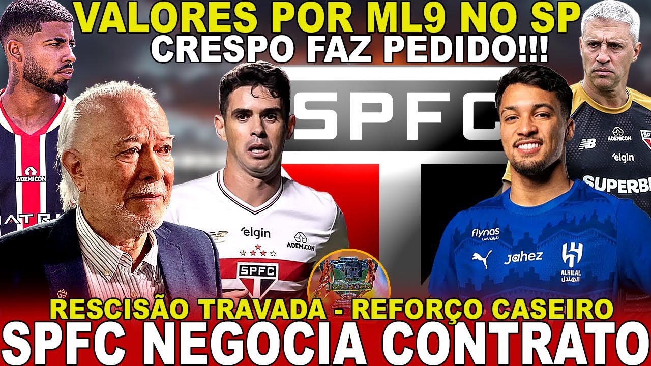 DOMINGÃO AGITADO!!! SPFC NEGOCIA ACORDO! ML9 ATUALIZADO | CRESPO FEZ PEDIDO | RESCISÃO DE OSCAR E+