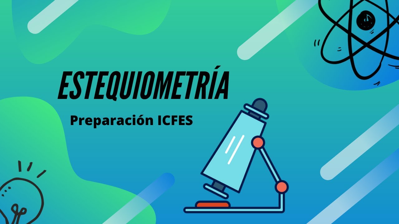 Quimica (Estequiometría). Preparación ICFES.