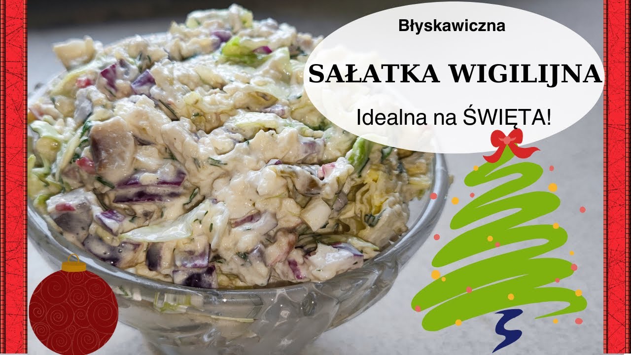 Najlepsza SAŁATKA WIGILIJNA –Przepis, który robi furorę na ŚWIĘTA!