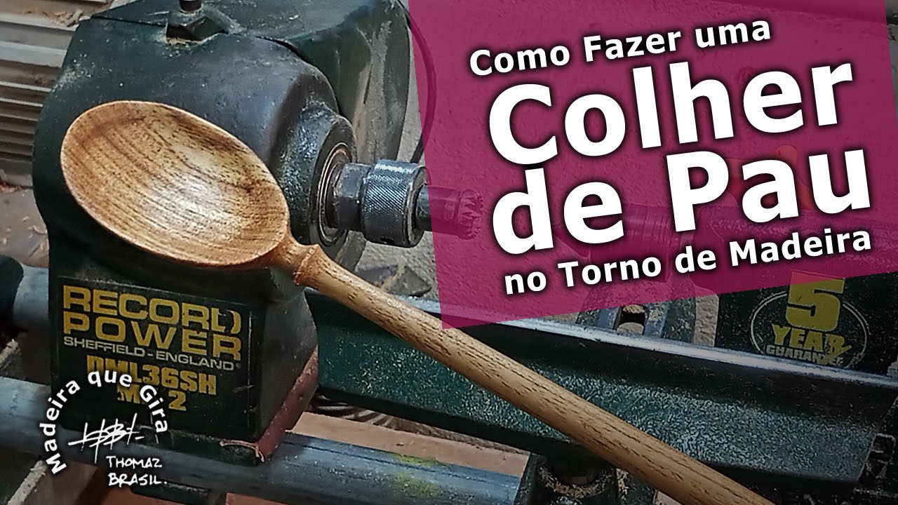 Como Fazer uma Colher de Pau no Torno de Madeira