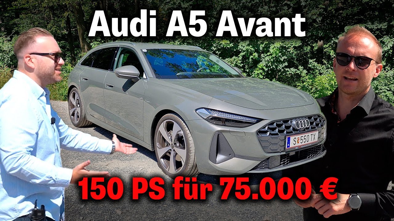 Audi A5 Avant um 75.000 Euro! Reicht der Basis-Benziner mit 150 PS aus?