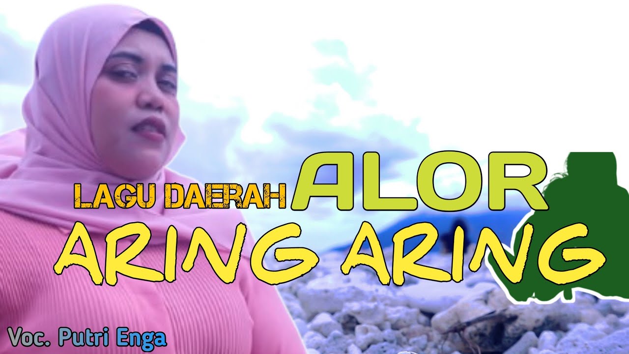 ARING ARING COVER PUTRI ENGA|LAGU DAERAH ALOR NTT