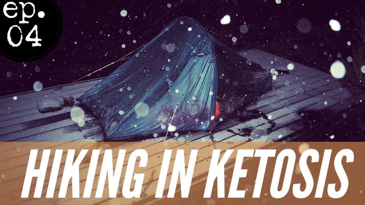 Hiking in Ketosis and Intermittent Fasting (Pt. 2)