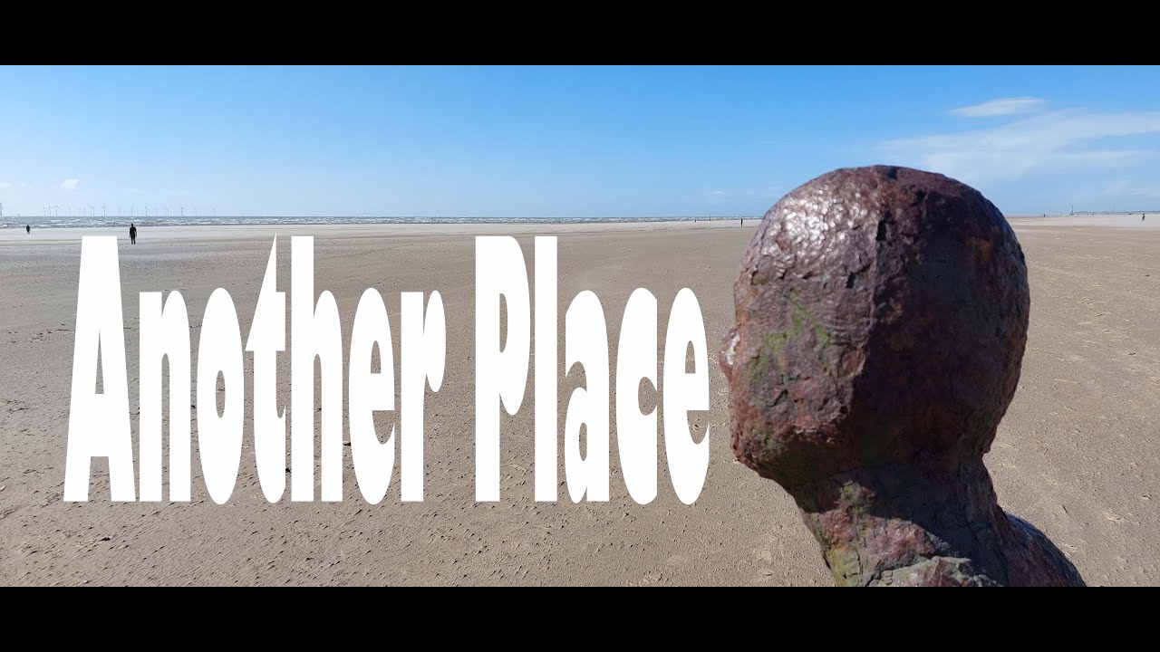 Another Place CROSBY BEACH