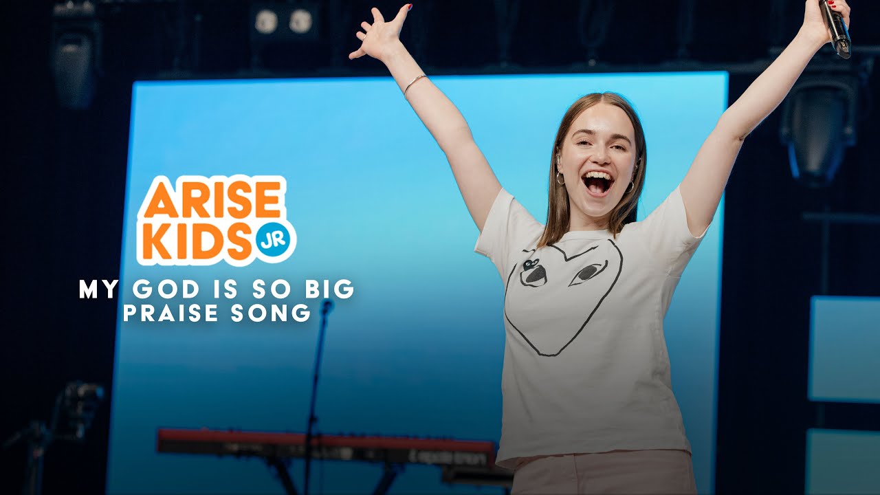 My God is so Big | Arise Kids Junior Praise | Arise Kids