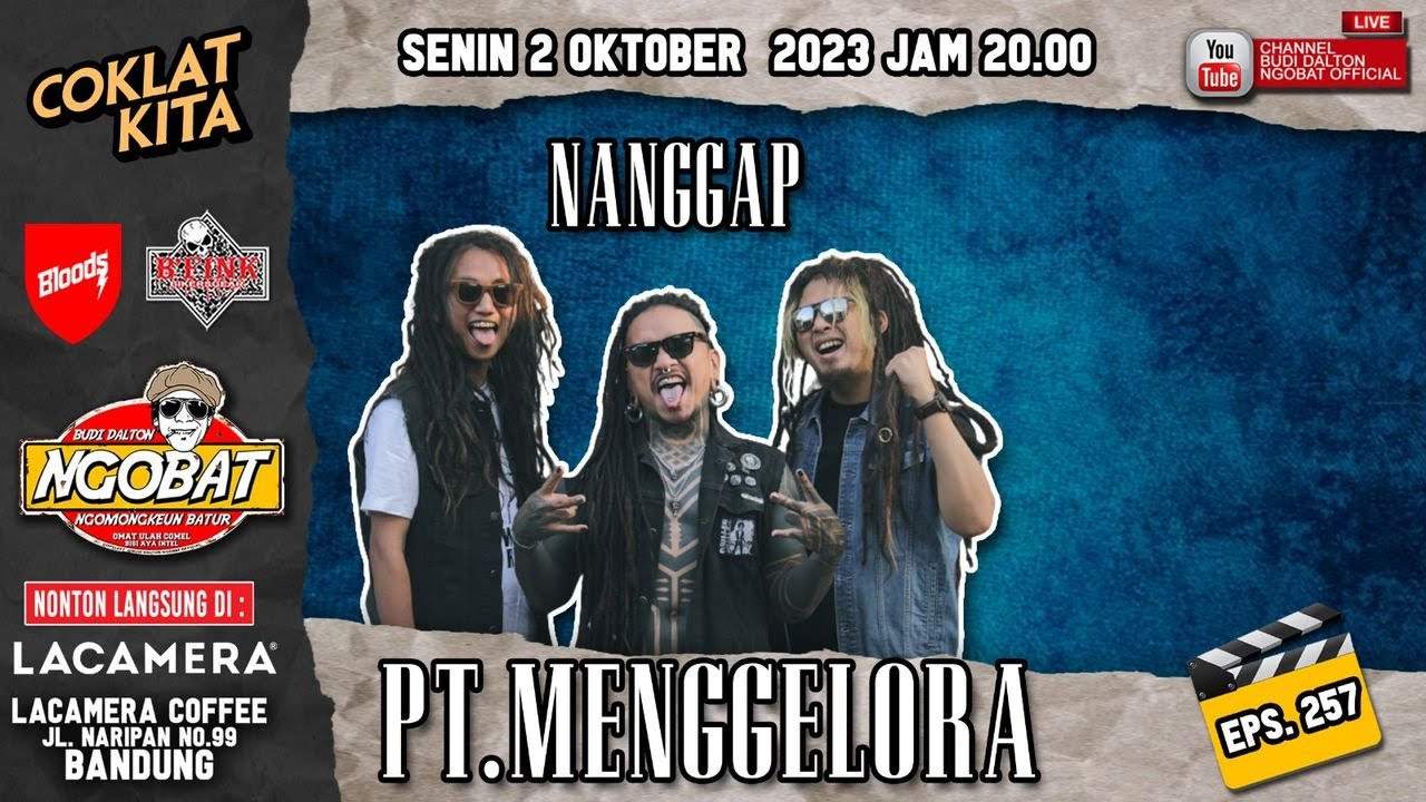 🔴 LIVE │NGOBAT 257 - NANGGAP PT MENGGELORA