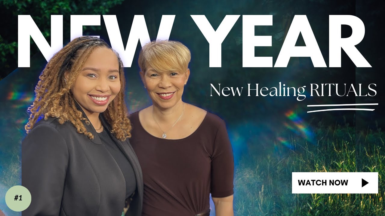 New Year New Healing Rituals (S1E1)