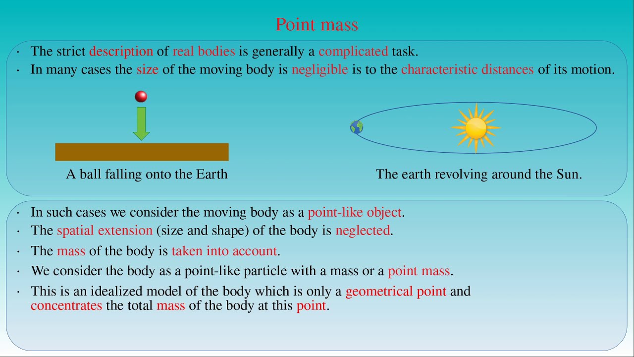 Point mass and rigid bodies