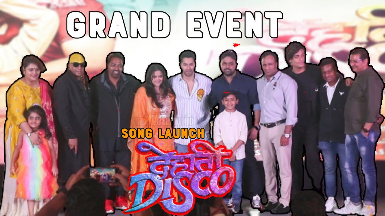 UNCUT - Dehati Disco Title Track Launch | Varun Dhawan, Ganesh Acharya