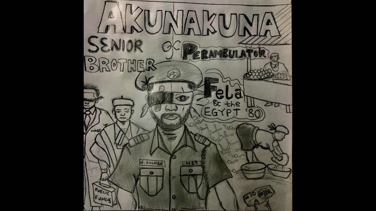 Fela Kuti and the Egypt 80 - Akunakuna, Senior Brother of Perambulator (A.S.B.O.P) Live!