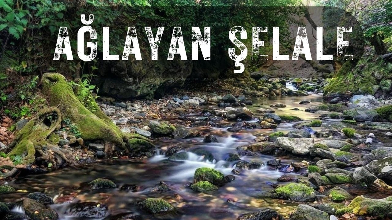 Ağlayan Şelale / Balıkesir / Türkiye