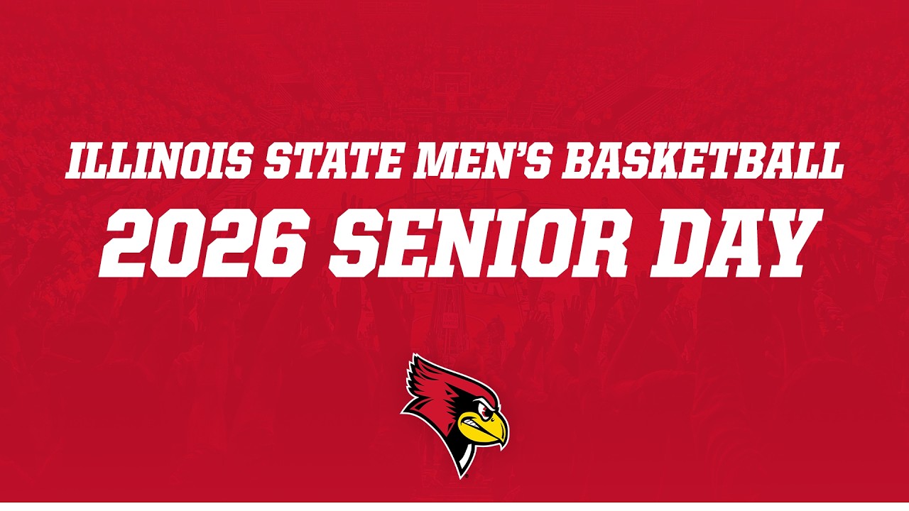 Illinois State MBB 2026 Senior Day Ceremony