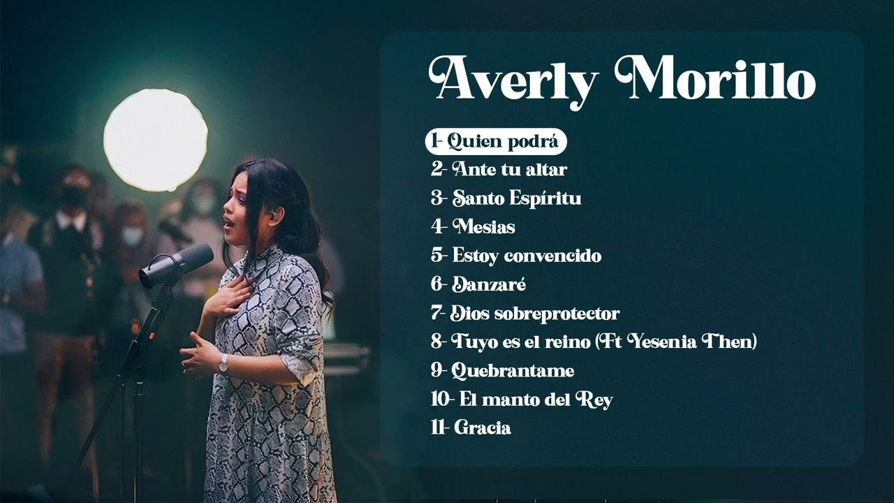 M&Aacute;S DE 1 HORA DE CANCIONES CRISTIANAS CON AVERLY MORILLO