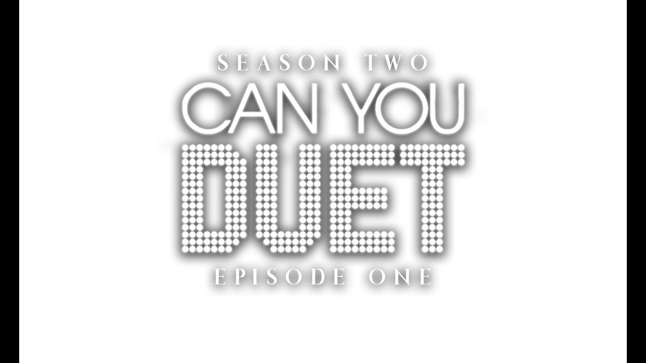 CMT's Can You Duet - Season Two - Episode #01 (FULL EPISODE)